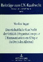 bokomslag Das Einheitliche Kaufrecht Der Ohada (Organisation Pour l'Harmonisation En Afrique Du Droit Des Affaires)