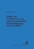 Jürgen Ernstberger, Gerhard Scherrer - Erfolgs- Und Vermoegensmessung Nach International Financial Reporting Standards (Ifrs), Häftad