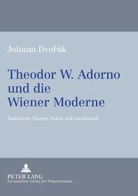 bokomslag Theodor W. Adorno und die Wiener Moderne