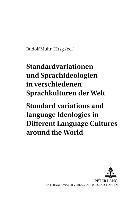 bokomslag Standardvariationen Und Sprachideologien in Verschiedenen Sprachkulturen Der Welt Standard Variations and Language Ideologies in Different Language Cultures Around the World