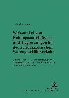 bokomslag Wirksamkeit Von Haftungsausschluessen Und -Begrenzungen Im Deutsch-Franzoesischen Warengeschaeftsverkehr