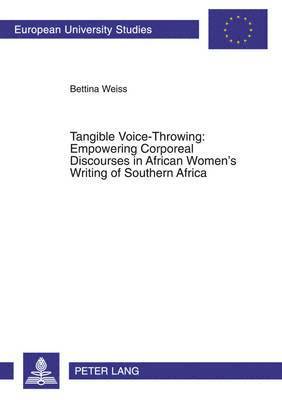 bokomslag Tangible Voice-throwing