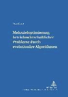 bokomslag Mehrzieloptimierung Betriebswirtschaftlicher Probleme Durch Evolutionaere Algorithmen