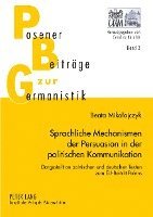 bokomslag Sprachliche Mechanismen Der Persuasion in Der Politischen Kommunikation