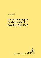 Die Entwicklung Des Denkmalrechts in Preuen 1701-1947 1