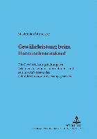 Maximilian Rittmeister, Eckhard Rehbinder - Gewaehrleistung Beim Unternehmenskauf, Häftad