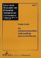 bokomslag Die Einkommensteuerliche Problematik Der Buchwertfortfuehrung