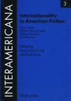 bokomslag Internationality in American Fiction