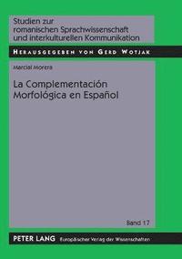 bokomslag Complementación Morfológica en Español