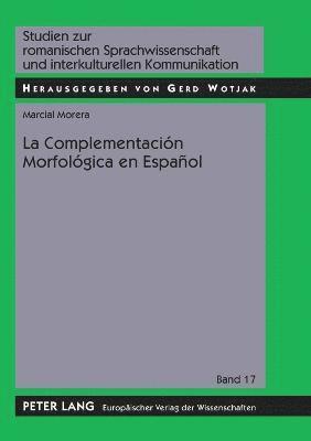 bokomslag Complementación Morfológica en Español