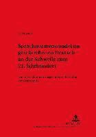 Vitek Dovalil, Ulrich Ammon - Sprachnormenwandel Im Geschriebenen Deutsch an Der Schwelle Zum 21. Jahrhundert, Häftad
