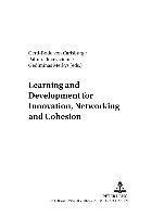 Learning and Development for Innovation, Networking and Cohesion 1