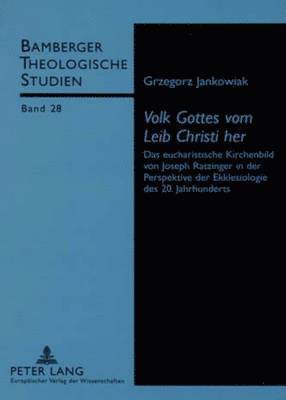 bokomslag «Volk Gottes Vom Leib Christi Her»