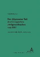 bokomslag Der Allgemeine Teil Des Georgischen Zivilgesetzbuches Von 1997
