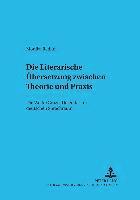 Monika Redlin, Alberto Martino - Die Literarische Uebersetzung Zwischen Theorie Und Praxis, Häftad