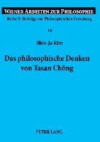 bokomslag Das Philosophische Denken Von Tasan Ch&#335;ng