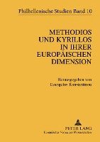 bokomslag Methodios Und Kyrillos in Ihrer Europaeischen Dimension