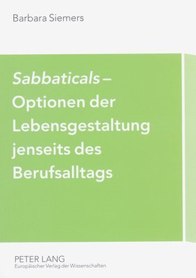 bokomslag 'Sabbaticals'- Optionen Der Lebensgestaltung Jenseits Des Berufsalltags