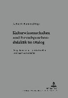 Nicola Würffel, Adelheid Schumann - Kulturwissenschaften Und Fremdsprachendidaktik Im Dialog, Häftad
