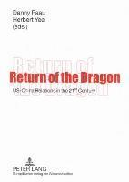 Danny S.L. Paau, Herbert Yee, Danny S. Paau, Herbert S. J. Yee - Return of the Dragon, Häftad