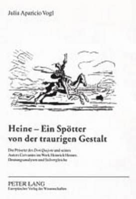 bokomslag Heine - Ein Spoetter Von Der Traurigen Gestalt