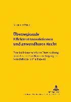 bokomslag Ueberregionale Effektentransaktionen Und Anwendbares Recht