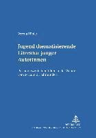 Jugend Thematisierende Literatur Junger Autorinnen 1