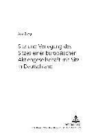 Axel Zang, Martina Vomhof - Sitz Und Verlegung Des Sitzes Einer Europaeischen Aktiengesellschaft Mit Sitz in Deutschland, Häftad