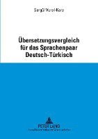 bokomslag Uebersetzungsvergleich Fuer Das Sprachenpaar Deutsch-Tuerkisch