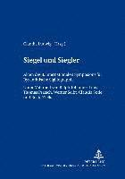 Berlin-Brandenburgische Akadem, Claudia Ludwig - Siegel Und Siegler, Häftad