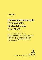 bokomslag Die Zustaendigkeitsregeln Internationaler Strafgerichte Und Art. 101 Gg