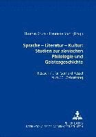bokomslag Sprache - Literatur - Kultur: Studien Zur Slavischen Philologie Und Geistesgeschichte