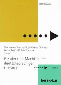 bokomslag Gender Und Macht in Der Deutschsprachigen Literatur