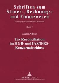 bokomslag Tax Reconciliation Im Hgb- Und Ias/Ifrs-Konzernabschluss