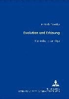 Evolution Und Erloesung 1