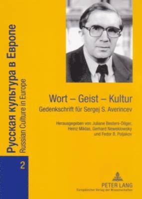 Juliane Besters-Dilger, Heinz Miklas, Gerhard Neweklowsky, Fedor B Poljakov - Wort - Geist - Kultur, Häftad