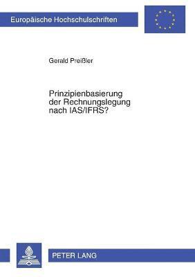 Prinzipienbasierung Der Rechnungslegung Nach Ias/Ifrs? 1