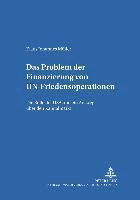 Klaus Johannes Müller, Klaus Hüfner - Das Problem Der Finanzierung Von Un-Friedensoperationen, Häftad