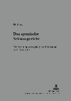 Till Pense, As Hispano-Alemana De Jurista - Das Spanische Schwurgericht, Häftad