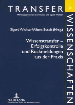 Wissenstransfer - Erfolgskontrolle Und Rueckmeldungen Aus Der Praxis 1