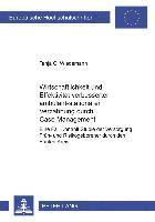 Wirtschaftlichkeit Und Effektivitaet Verbesserter Ambulant-Stationaerer Verzahnung Durch Case Management