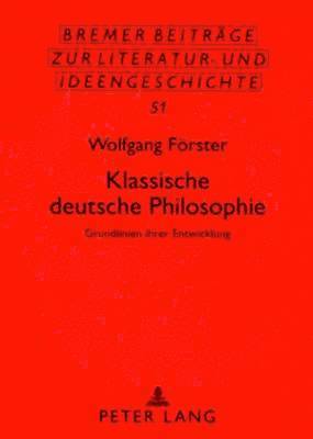 Klassische Deutsche Philosophie 1