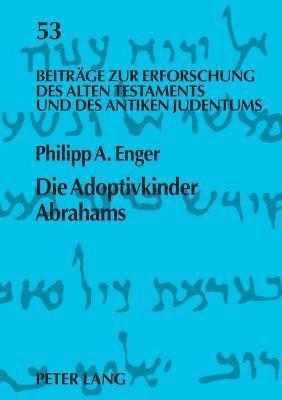 bokomslag Adoptivkinder Abrahams
