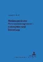 Stefanie Heindl Griesbeck, Hans Jürgen Drumm - Mediengestuetztes Personalmanagement, Häftad
