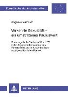 Angelika Winterer - Verkehrte Sexualitaet - Ein Umstrittenes Pauluswort, Häftad