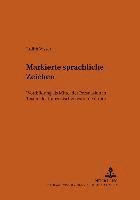 Markierte sprachliche Zeichen 1