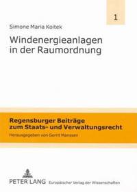 bokomslag Windenergieanlagen in Der Raumordnung