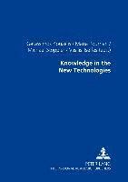 Knowledge in the New Technologies 1