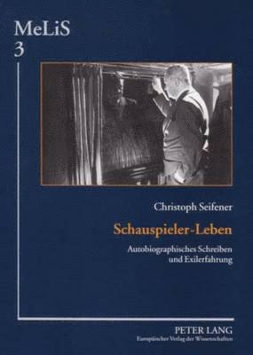 Christoph Seifener, Peter Seibert - Schauspieler-Leben, Häftad