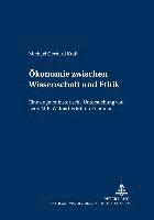 Michael Kraft, Wirtschaftsuniversität Wien - Oekonomie Zwischen Wissenschaft Und Ethik, Häftad